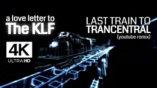A Love Letter To KLF Last Train to Trancentral