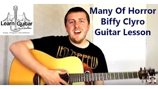 Many Of Horror (When We Collide)  Guitar Lesson - Biffy Clyro - Drue James