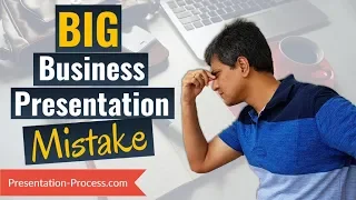 One Big Mistake to Avoid in Business Presentations (PowerPoint Tips)