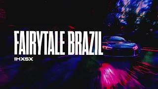 1HXSX - Fairytale brazil