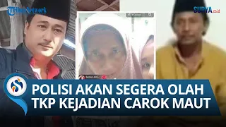 Babak Baru Kasus Carok Maut Hasan & Wardi: Ibu Para Pelaku Diperiksa hingga Polisi Segera Olah TKP