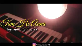 Tum Hi Aana | Instrumental Cover | Jubin Nautiyal | Piano Cover | Marjaavaan | SV Melodies