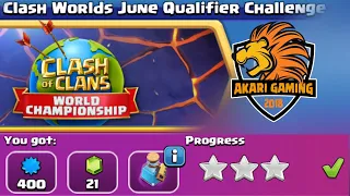 CÁCH ĐÁNH 3 SAO THỬ THÁCH VÒNG LOẠI Tháng 6 - EASILY beat Clash Worlds June Qualifier Challenge