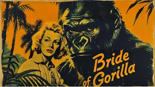 Bride of the Gorilla (1951) | Raymond Burr | Lon Chaney | Curt Siodmak | Charles Van Enger