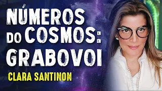 NÚMEROS DO COSMOS: GRABOVOI - CLARA SANTINON - Paranormal Experience! - #101