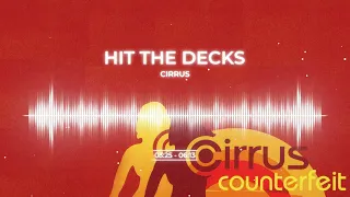 Hit The Decks - by Cirrus - From the album Counterfeit (2002)