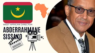 West African Director Abderrahmane Sissako (The director of Timbuktu, Heremakono, La Vie Sur Terre)