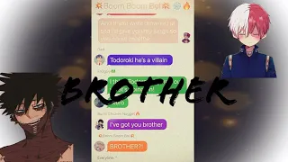 Brother lyric “prank” ~ |Dabi and Shoto| ~ Part 5 ~ Bnha Texts