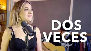 Dos veces - Nodal & Los Plebes del Rancho / Marián Oviedo (COVER Live Session)