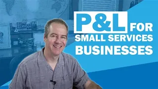 Income Statement (P&L) for Small Services Businesses