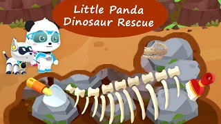 Little Panda Dinosaur Care - Join the Rescue Team and Revive the Extinct Dinosaurs! | BabyBus Games