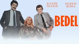 Bedel - Türk Filmi (Kadir İnanır & Ekrem Bora)