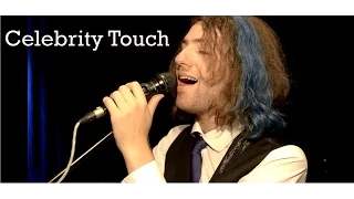 Celebrity Touch | LIVE STUDIO COVER