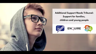 Additional Support Needs Tribunal: Support for families, children and young people - webinar