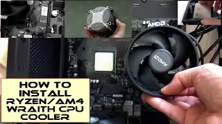 How to install a Ryzen/AM4 & AM5 Wraith CPU Cooler