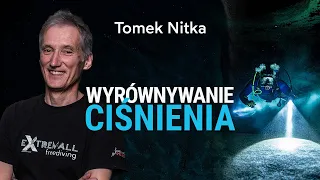 Wyrównywanie ciśnienia podczas nurkowania - Tomasz Nitka