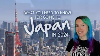 ✈️ What you need to know for Going to Japan in 2024 ✈️