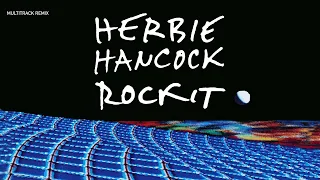 Herbie Hancock - Rockit (Extended 80s Multitrack Version) (BodyAlive Remix)