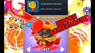 Hidden Achievement #2 - ONE BILLION POPS!! Bloons TD 6 Achievements