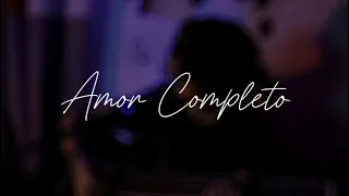 Amor Completo - Mon Laferte (cover Azeth)