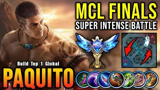 MCL FINALS!! Paquito Insane 24 Kills!! Super Intense Battle!! - Build Top 1 Global Paquito ~ MLBB
