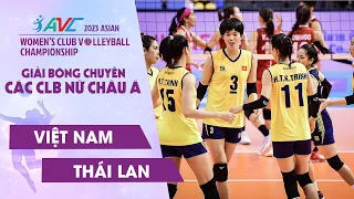 Full Trận | Việt Nam - Thái Lan | CHUNG KẾT Bóng Chuyền Các CLB Nữ Châu Á AVC 2023