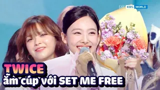 ENG/VIETSUB|TWICE trở lại giành hang 1 lợi hại cùng "SET ME FREE"|KBS WORLD TV 230317