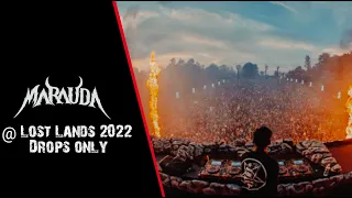 [Drops Only] MARAUDA @ Lost Lands 2022