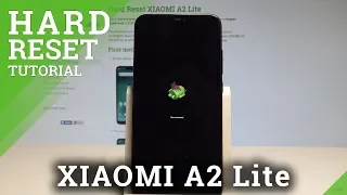 XIAOMI A2 Lite HARD RESET / Bypass Screen Lock / Forgotten Password