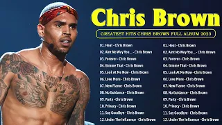 Best Songs Chris Brown - Greatest Hits Chris Brown Full Album