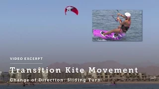 Transitions: Sliding Turns - Understand the Kite Movement - Kiteboarding Technique & Tips