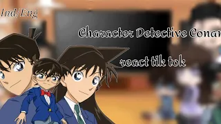 || Detective Conan react tik tok || gacha club💨 {Eng/ind} || (1/1)