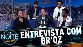 The Noite (01/08/16) - Entrevista com Br'oz