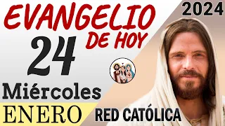 Evangelio de Hoy Miercoles 24 de Enero de 2024 | REFLEXIÓN | Red Catolica