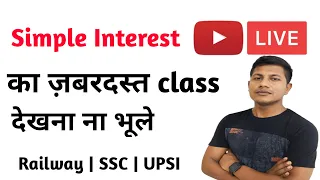 maths masti live class Simple Interest  part 1 | ssc gd | Group d | upsi