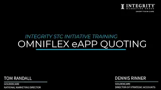 Integrity STC Initiative - OmniFlex eApp Quoting