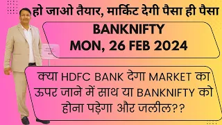 BankNifty Prediction and Analysis for Monday 26 February 2024 | Nifty Bank Option Chain | HDFC Bank