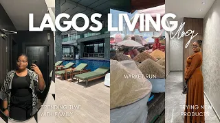 LAGOS LIVING: market run, Lagos restaurants, spending time with family & more