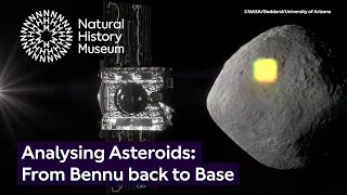 Dig Deeper - Analysing Asteroids: From Bennu back to Base | Natural History Museum