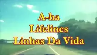 A-HA - LIFELINES /2002  (TRADUÇÃO)