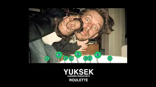 YUKSEK - ROULETTE (edit)