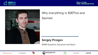 Why everything is SDET’ed and Spoiled (Sergey Pirogov, Ukraine) [RU]