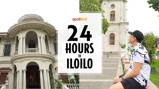 Things to Do in Iloilo for 24 Hours | Spotted | SPOT.ph