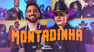 Talis & Welinton - Montadinha (Videoclipe Oficial)