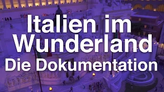 Italien im Miniatur Wunderland - die große Baureportage (25Minuten in HD)