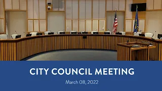 03-08-22 Meeting of the Mountain View City Council