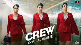 Crew | officialTrailer | Tabu, Kareena Kapoor Khan, Kriti Sanon, Diljit Dosanjh, Kapil Sharma