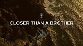 ATHEY MUSIC // Closer Than A Brother Lyric Video