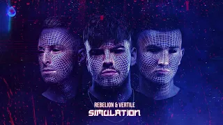 Rebelion & Vertile - Simulation (Official Audio)