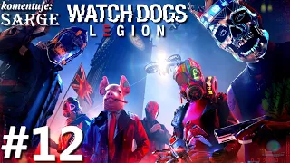 Zagrajmy w Watch Dogs Legion PL odc. 12 - Luka w pancerzu